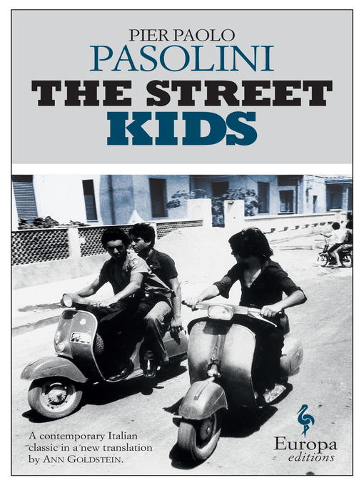 Title details for The Street Kids by Pier Paolo Pasolini - Available